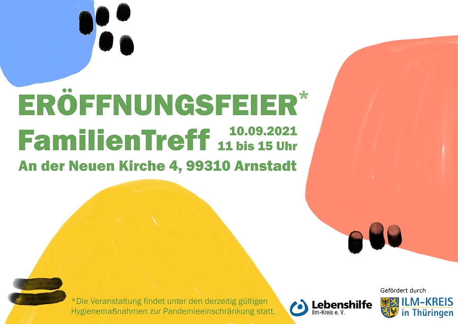 Plakat zur Eröffnungsfeier des FamilienTreffs am 10.09.2021